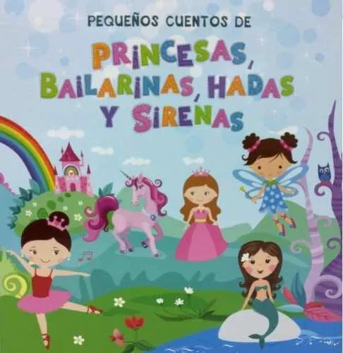 PRINCESAS, BAILARINAS, HADAS Y SIRENAS